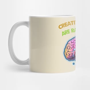 Creative Minds Are Rarely Tidy Mug